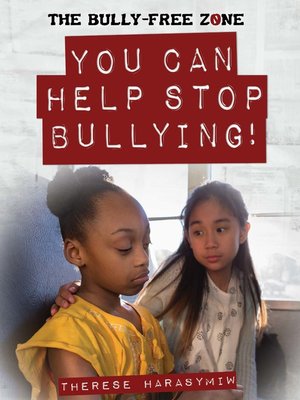 cover image of You Can Help Stop Bullying!